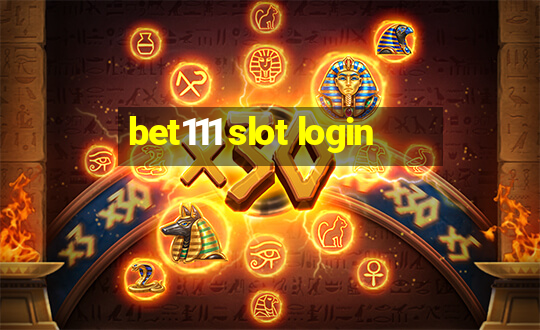 bet111 slot login