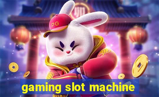 gaming slot machine