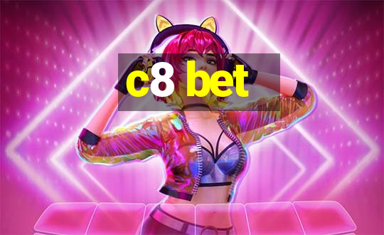 c8 bet