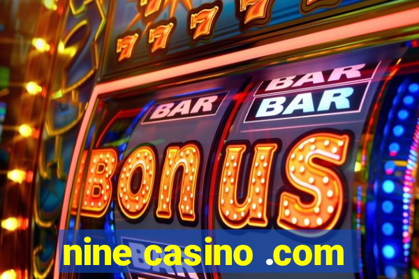 nine casino .com