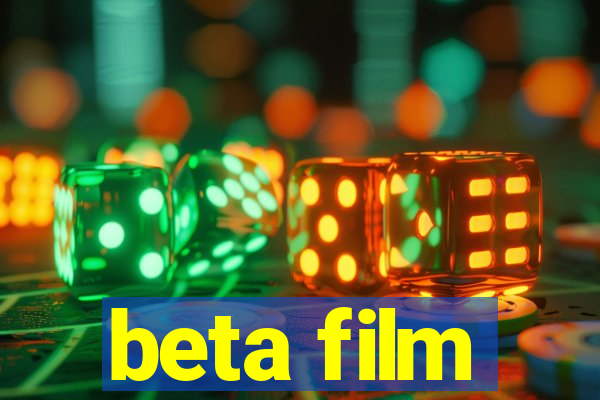 beta film