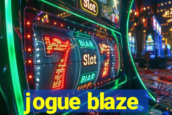 jogue blaze