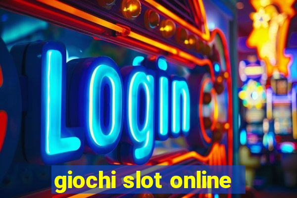 giochi slot online