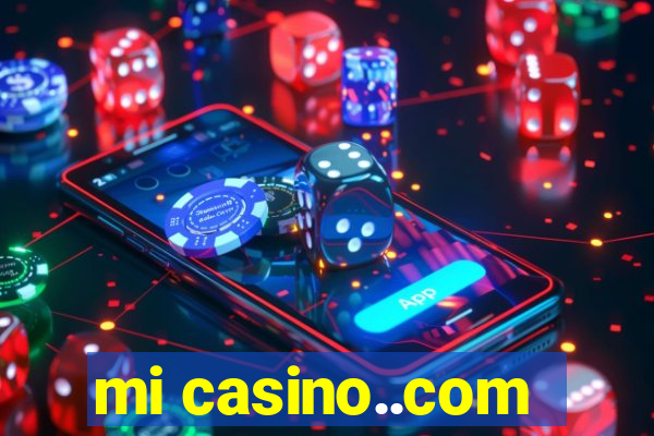 mi casino..com