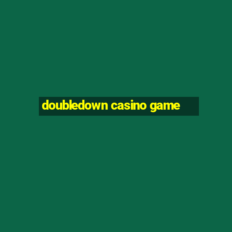 doubledown casino game