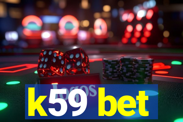 k59 bet