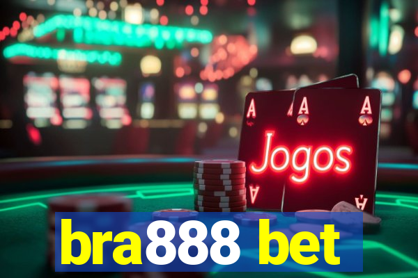 bra888 bet