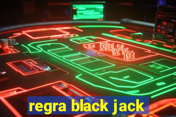 regra black jack