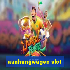 aanhangwagen slot