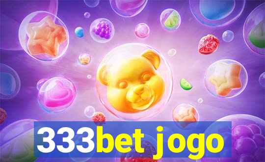 333bet jogo