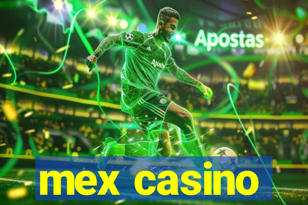 mex casino