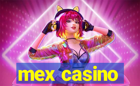 mex casino