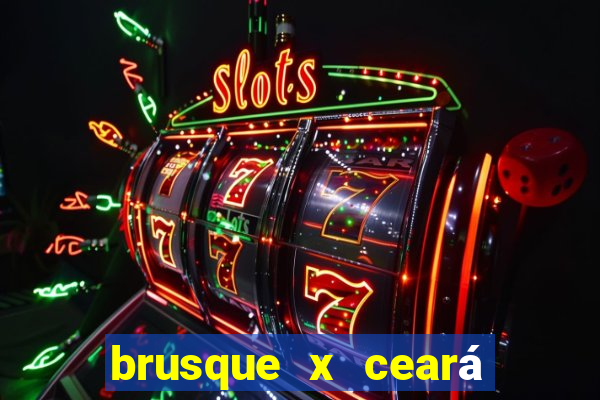 brusque x ceará sc palpite