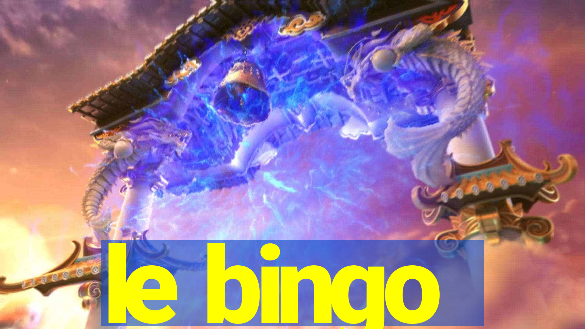 le bingo