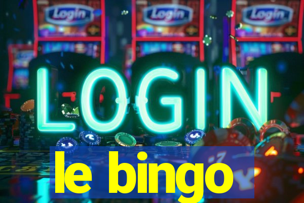 le bingo