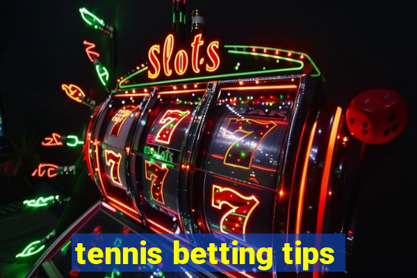 tennis betting tips