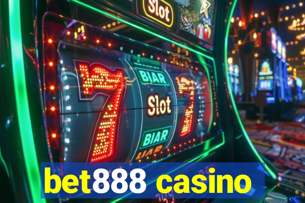 bet888 casino