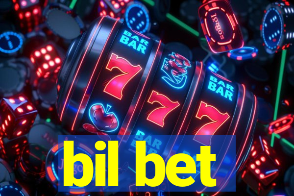 bil bet