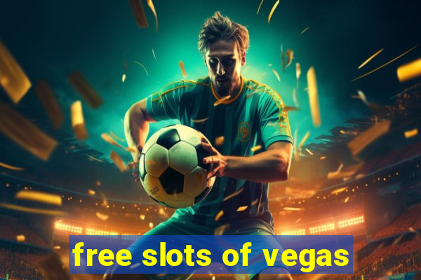 free slots of vegas