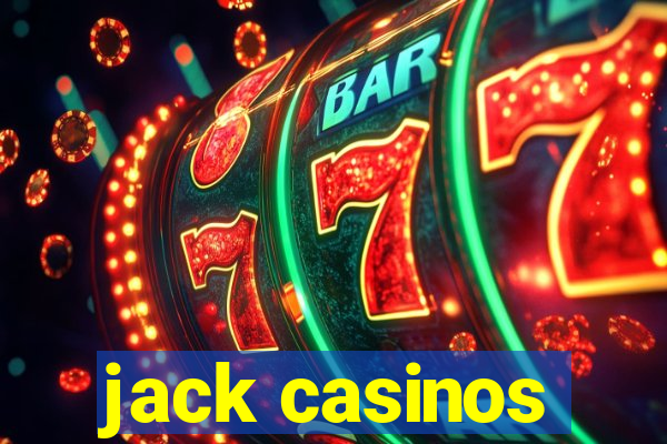 jack casinos