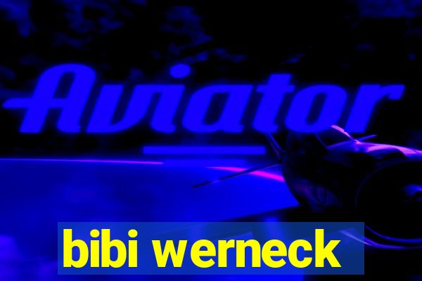 bibi werneck