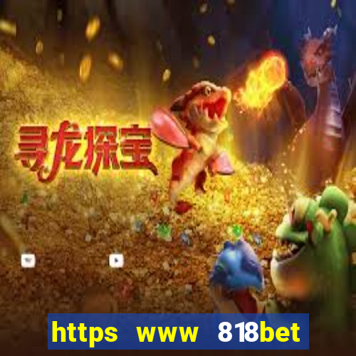 https www 818bet com m home