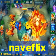 naveflix