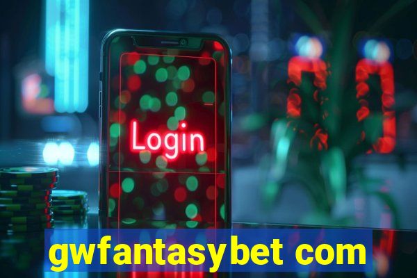 gwfantasybet com