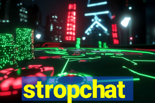 stropchat