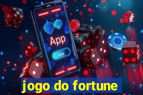 jogo do fortune