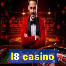 l8 casino