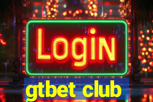 gtbet club