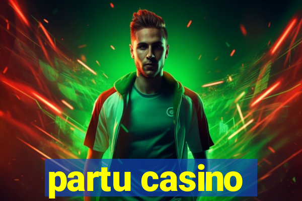 partu casino