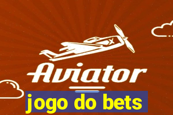 jogo do bets