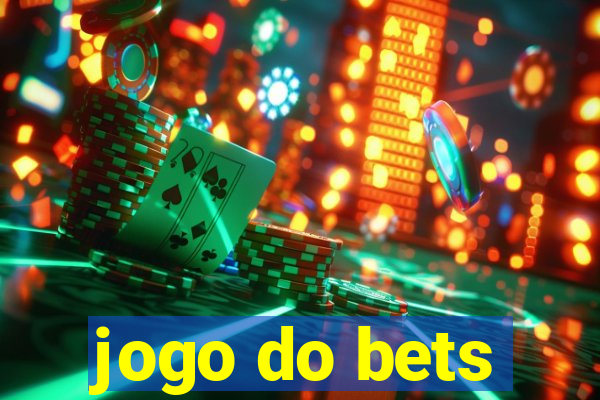 jogo do bets