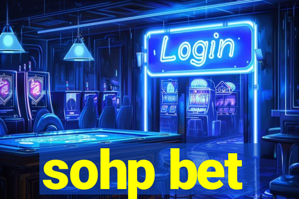 sohp bet