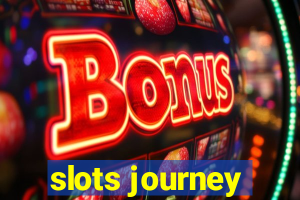 slots journey