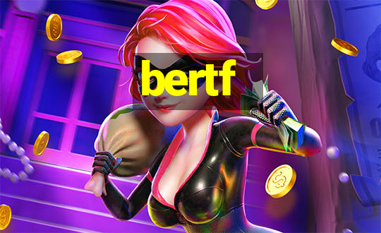 bertf