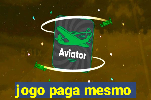 jogo paga mesmo