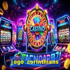 jogo corinthians ontem resultado