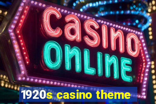 1920s casino theme