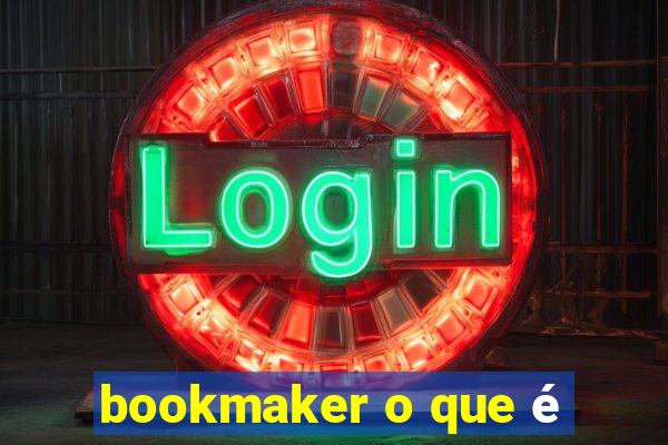 bookmaker o que é