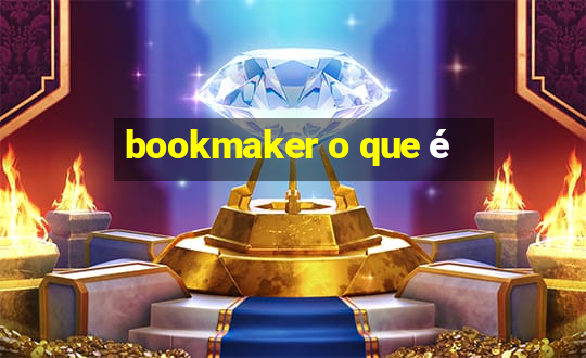 bookmaker o que é