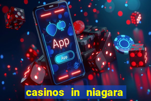 casinos in niagara falls canada