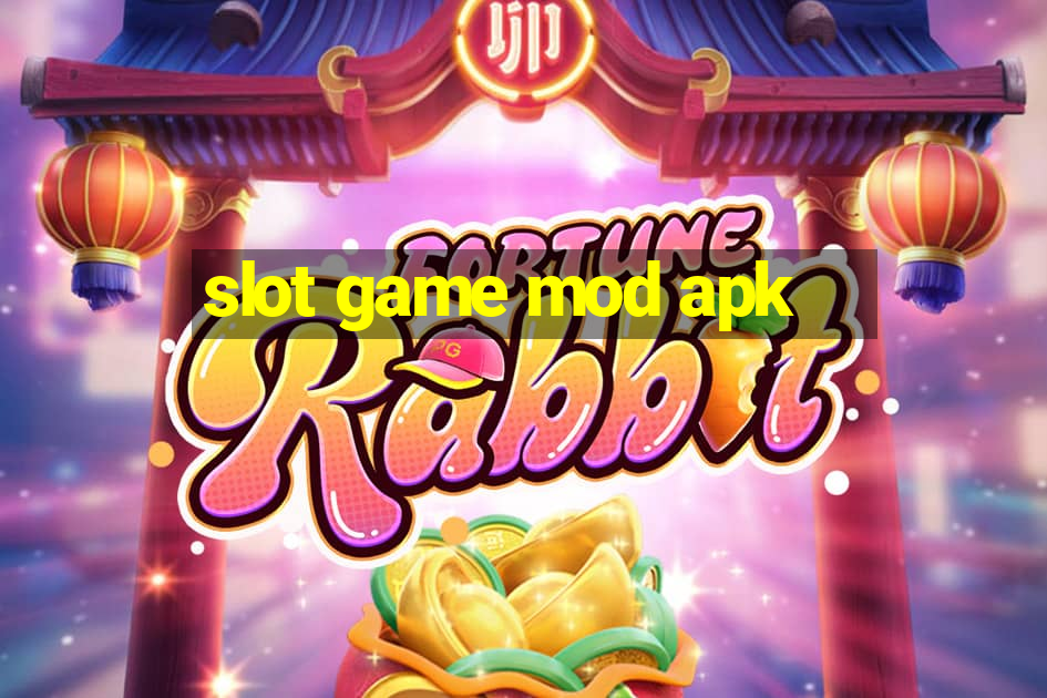 slot game mod apk