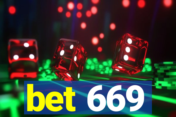 bet 669