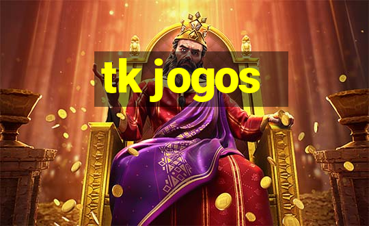 tk jogos