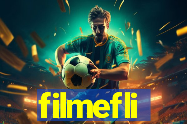 filmefli