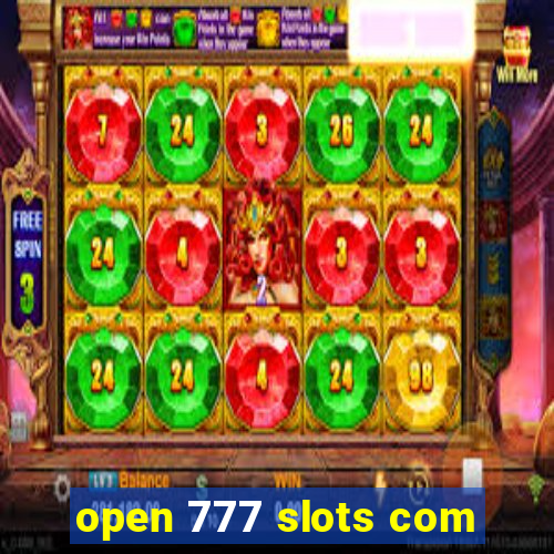 open 777 slots com