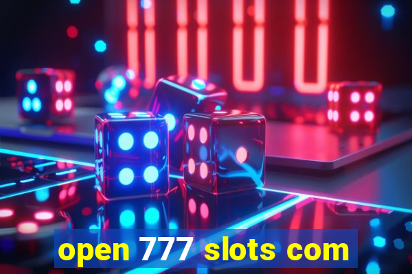 open 777 slots com